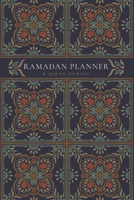 Ramadan Planner with Integrated Qur'an Journal: Navy 1034493736 Book Cover