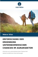Erforschung Der Erkennung Unternehmerischer Chancen Im Agrarsektor 6209657036 Book Cover