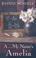 A...My Name's Amelia (Five Star Expressions) (Five Star Expressions) 1594145652 Book Cover