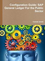 Configuration Guide: SAP General Ledger for the Public Sector 136580254X Book Cover