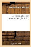 de L'Ame, Et de Son Immortalita(c) 2011947634 Book Cover