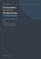 Facturacion Gestion Reclamaciones Salud Mental (Spanish Edition) B0H3P1NPWS Book Cover
