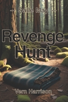 Salle May; Revenge Hunt B0GZ9MHK58 Book Cover