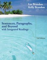 Sentences, Paragraphs, and Beyond: With Integrated Readings 1133591922 Book Cover