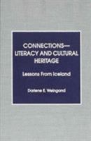 Connections--Literacy and Cultural Heritage 081082602X Book Cover