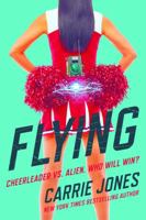 Flying: A Novel 076533657X Book Cover