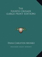 The Fourth Crusade 1016945434 Book Cover