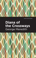 Diana of the Crossways: A Novel 096507305X Book Cover