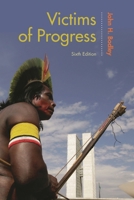 Victims of Progress: Fifth Edition 0874849454 Book Cover