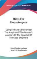 Hints for Housekeepers 0548477825 Book Cover