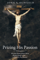 Prizing His Passion 1532671423 Book Cover