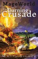 The Burning Crusade 0995035148 Book Cover