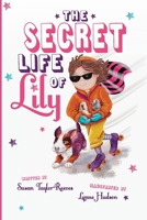 The Secret Life Of Lily 1764357701 Book Cover