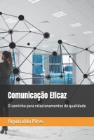 Comunica��o Eficaz: O Caminho Para Relacionamentos de Qualidade 1796953474 Book Cover