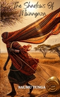 The Shadows of Mwangaza B0DPTD15CF Book Cover