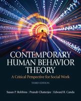 Contemporary Human Behavior Theory: A Critical Perspective for Social Work 0205149200 Book Cover