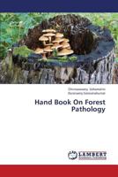 Hand Book On Forest Pathology 3659373966 Book Cover
