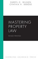 Mastering Property Law, Revised Printing 161163539X Book Cover