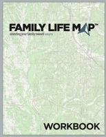 Family Life Map 1387798448 Book Cover