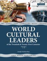 World Cultural Leaders of the 20th & 21st Centuries 1576070387 Book Cover