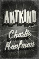 Antkind 0399589686 Book Cover