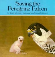 Saving the Peregrine Falcon (Nature Watch) 0876145233 Book Cover