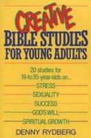 Creative Bible Studies for Young Adults 0931529999 Book Cover