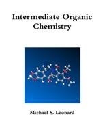Intermediate Organic Chemistry 1304217566 Book Cover