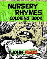Nursery Rhymes Coloring Book 1539020940 Book Cover