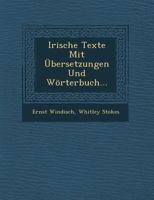 Irische Texte Mit �bersetzugen Und W�rterbuch 1249953030 Book Cover
