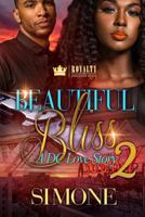 Beautiful Bliss 2: A DC Love Story 179345082X Book Cover