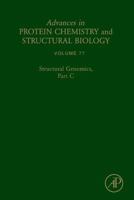 Advances In Protein Chemistry and Structural Biology, Volume 77: Structural Genomics, Part C 012381443X Book Cover