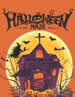 Halloween Maze: Halloween Activity Book | Mazes with Solution B08HB5KNYM Book Cover