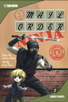Mail Order Ninja Volume 2 (Mail Order Ninja) 159961569X Book Cover