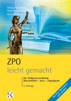 Zpo - Leicht Gemacht: Die Zivilprozessordnung: Ubersichtlich - Kurz - Einpragsam 3874403106 Book Cover