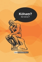 Koha? ? Qui suis-je ? (French Edition) B0FS5VWZLN Book Cover