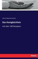 Das Honigbuchlein 3743324288 Book Cover