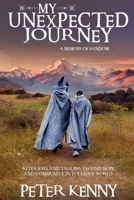 My Unexpected Journey: A Memoir of Fandom 9492469561 Book Cover