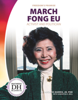 March Fong Eu: Activist and Politician 1532190867 Book Cover