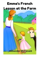 Emma's French Lesson at the Farm B0C1J2WQD3 Book Cover