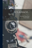 Eclairage... 1019347384 Book Cover