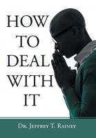 How to Deal with It 1664245235 Book Cover