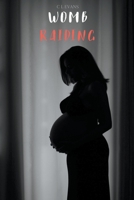 Womb Raiders B0BXTSGVC9 Book Cover