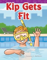 Kip Gets Fit (Short Vowel Storybooks) 1433324121 Book Cover
