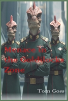 Menace in the Goldilocks Zone 1980988609 Book Cover
