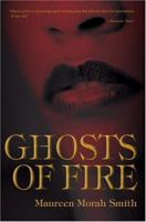 Ghosts of Fire 0595318371 Book Cover