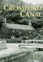 The Cromford Canal 0752428020 Book Cover