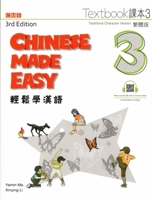 Chinese Made Easy Textbook 3 (3rd Ed.) - Traditional (English and Chinese Edition) 9620437004 Book Cover