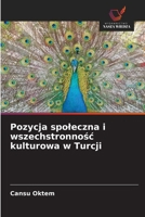 Pozycja spoleczna i wszechstronnosc kulturowa w Turcji (Polish Edition) 6209888224 Book Cover