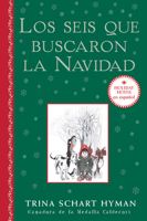 Los Seis Que Buscaron La Navidad 0823461912 Book Cover